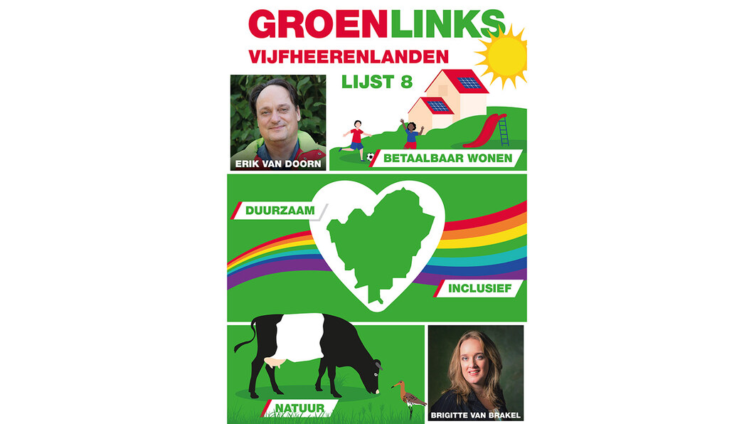 Poster van GroenLinks Vijfheerenlanden voor de gemeenteraadsverkiezingen van 2022 met de punten: betaalbaar wonen, duurzaam, inclusief en natuur. Daarnaast ook foto's van Erik van Doorn en Brigitte van Brakel